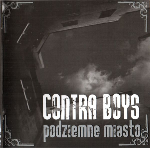 Contra Boys "Podziemne Miasto"